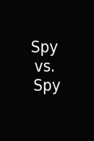 Spy vs. Spy