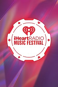 iHeartRadio Music Festival