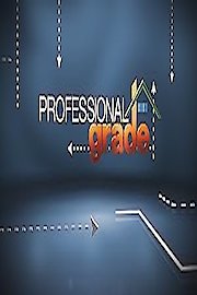 Professional Grade