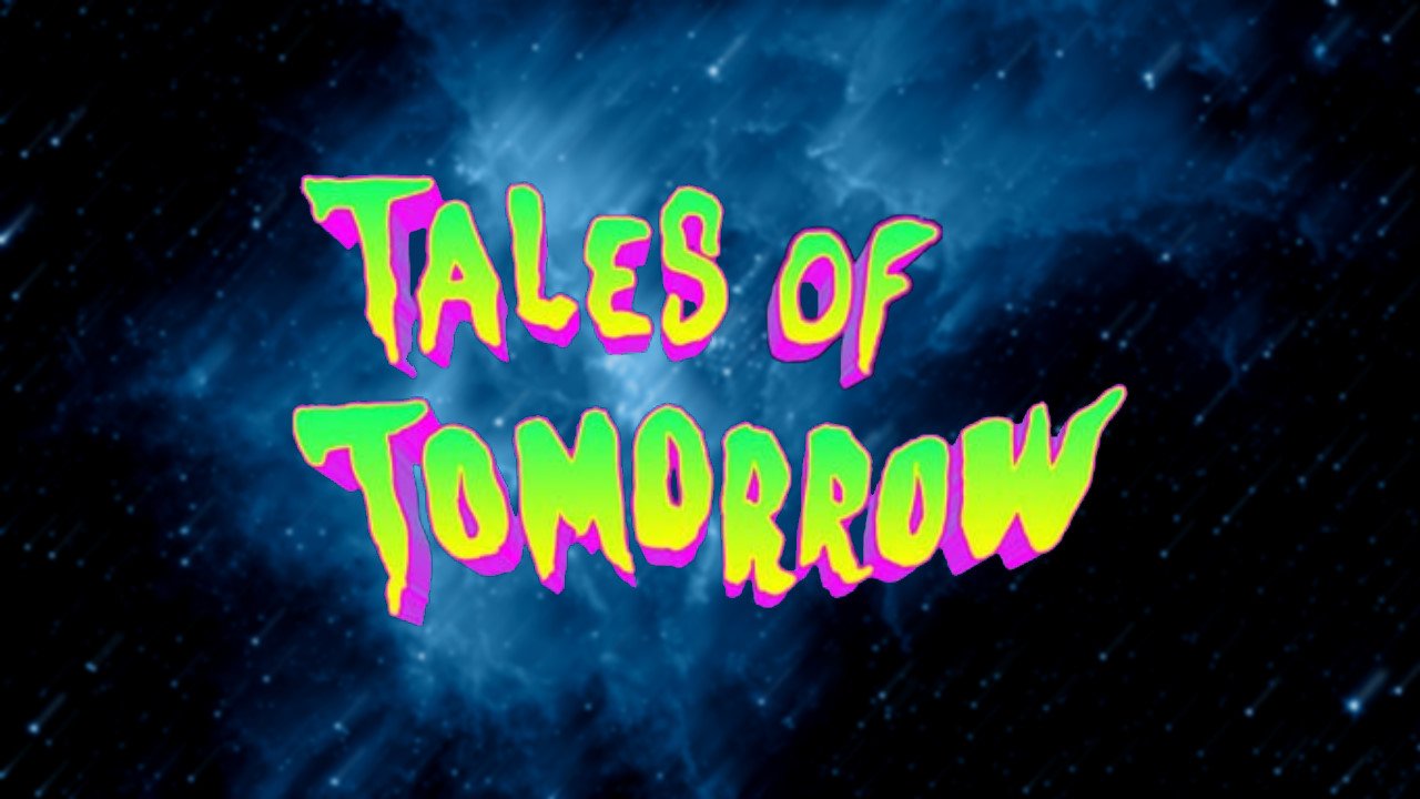 Tales of Tomorrow