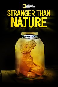 Stranger Than Nature