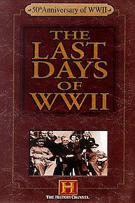 The Last Days of World War II