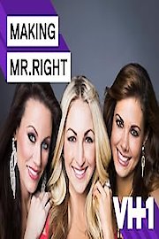 Making Mr. Right