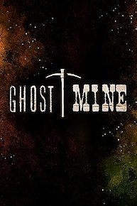 Ghost Mine