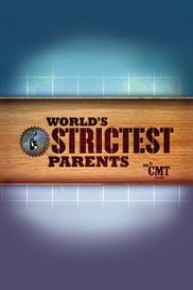 World's Strictest Parents