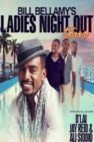 Bill Bellamy's Ladies Night Out Comedy Tour