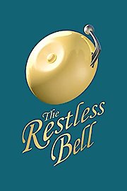 The Restless Bell