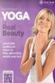 Maya Fiennes' Yoga for Real Beauty