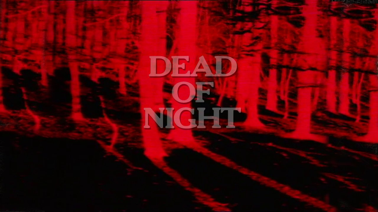 Dead Of Night