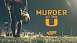 Murder at the U