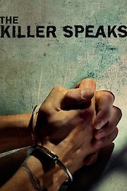 The Killer Speaks