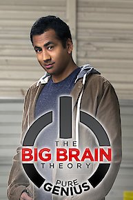 The Big Brain Theory: Pure Genius