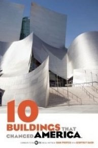 10 Buildings that Changed America