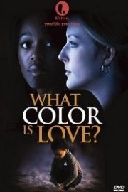 What Color Is Love