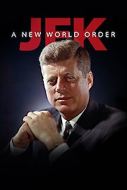 JFK: A New World Order