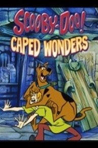 Scooby-Doo! Caped Wonders