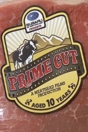 Meathead Films: Prime Cut
