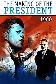 The Making of the President