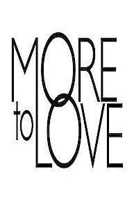 More to Love