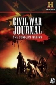 Civil War Journal: The Conflict Begins