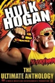 WWE: Hulk Hogan: The Ultimate Anthology