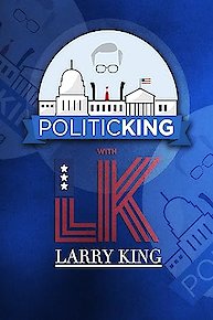 Politicking with Larry King