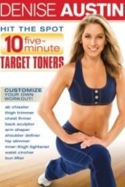 Denise Austin: Hit the Spot - 10 Five-Minute Target Toners