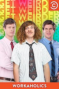 Workaholics: Six-Pack