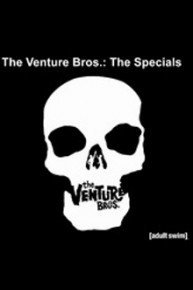 The Venture Bros.: The Specials