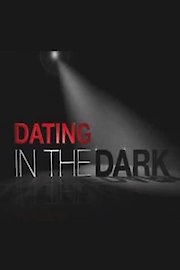 Dating in the Dark