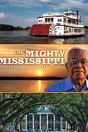 The Mighty Mississippi with Trevor McDonald