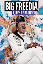 Big Freedia: Queen of Bounce