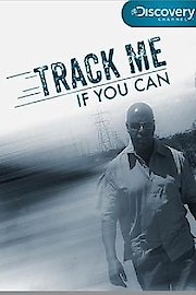 Track Me If You Can