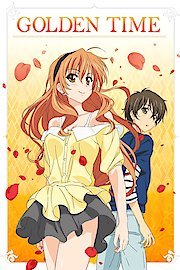 Golden Time (Anime)