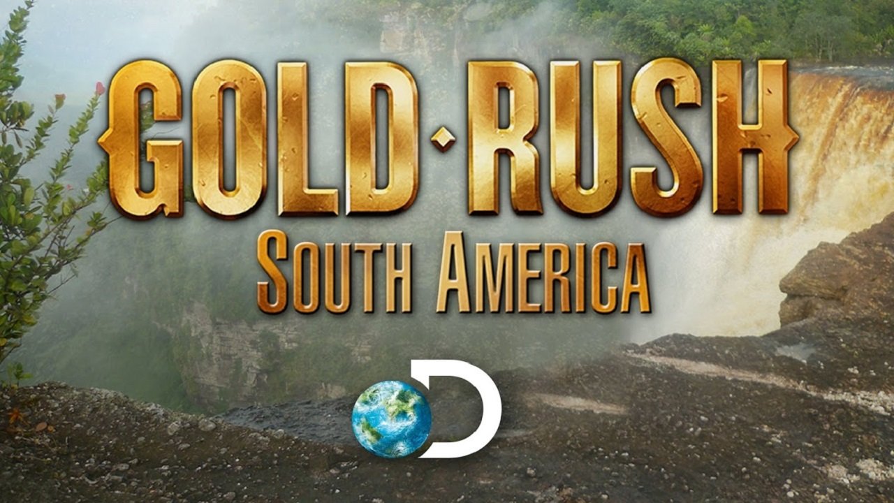 Gold Rush: South America