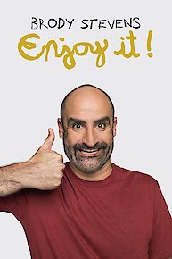 Brody Stevens: Enjoy It!