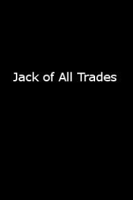 Jack of All Trades