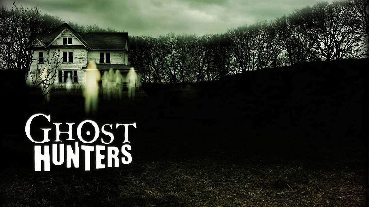 Ghost Hunters