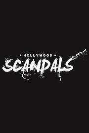 Hollywood Scandals