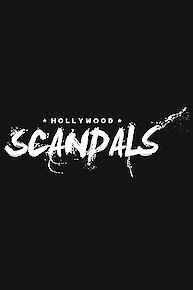 Hollywood Scandals