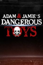 Dangerous Toys