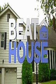 Beat the House