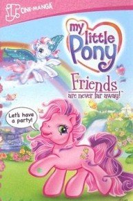 My Little Pony: Friends are Never Far Away