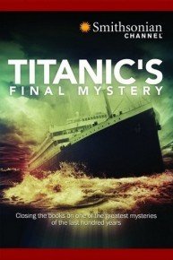 Titanic's Final Mystery