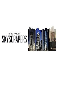 Super Skyscrapers