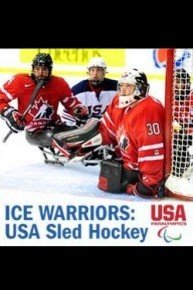 Ice Warriors - USA Sled Hockey