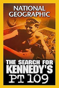 The Search for Kennedy's PT 109