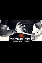 Crying Fist