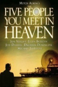 Mitch Albom's The Five People You Meet in Heaven