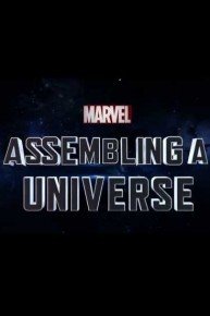 Marvel Studios: Assembling A Universe